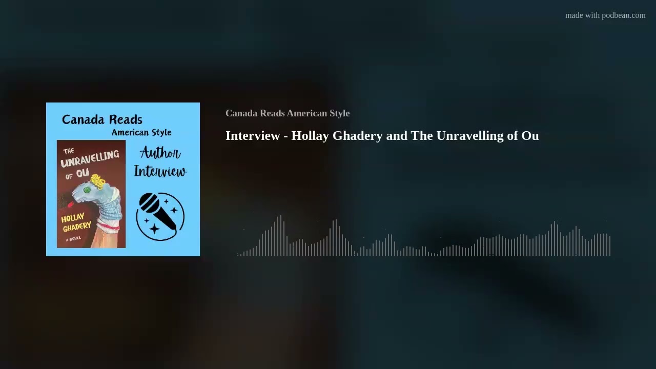 Interview - Hollay Ghadery and The Unravelling of Ou