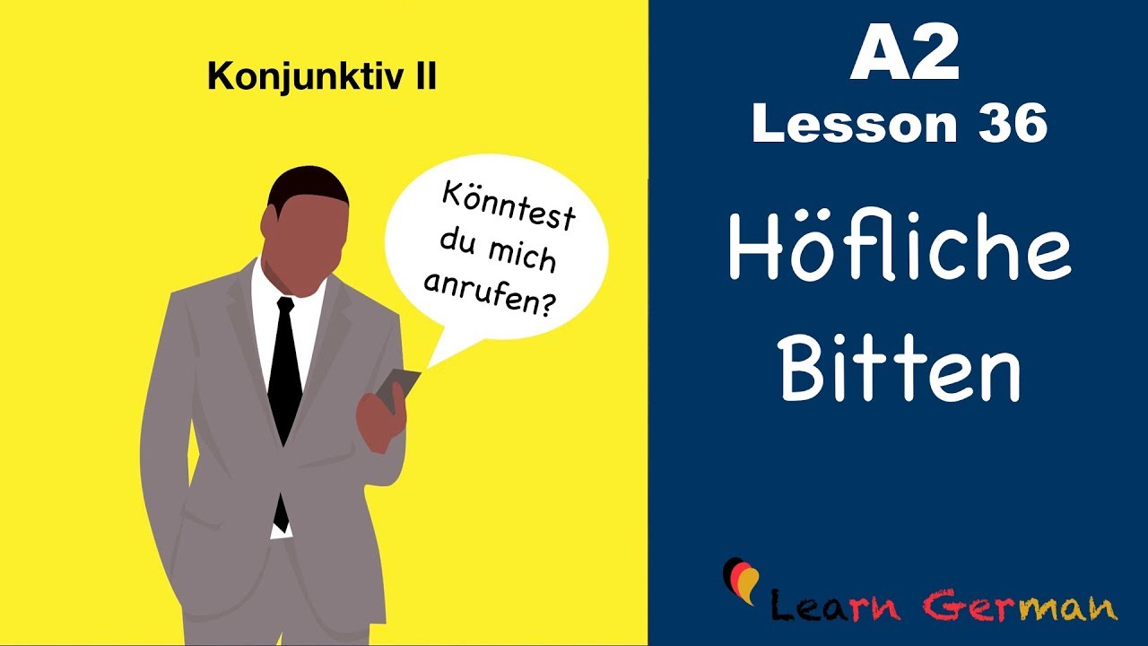 A2 - Lesson 36 | Höfliche Bitten | Konjunktiv II | könnten | würden | German for beginners