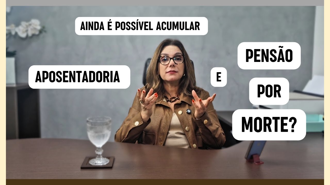ACÚMULO DE BENEFÍCIOS, SERÁ QUE AINDA É POSSÍVEL?