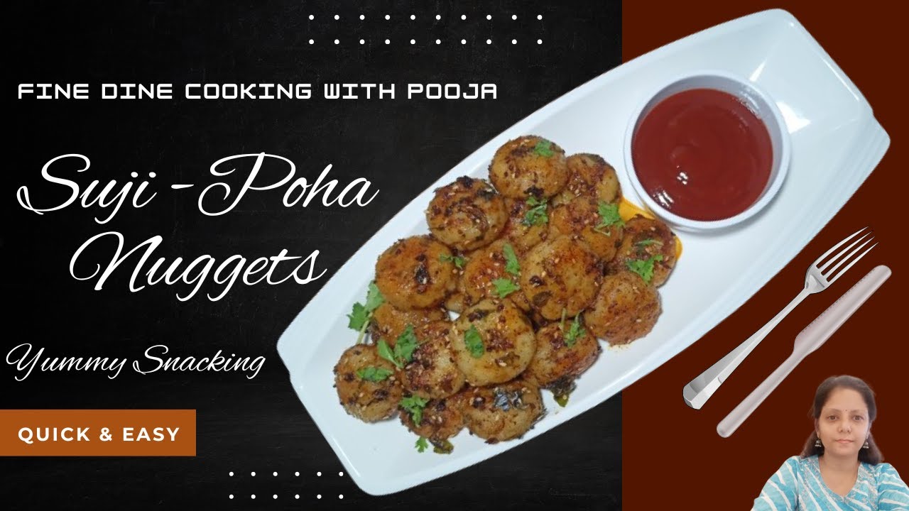 SUJI POHA NUGGETS I HEALTHY SNACKING I QUICK BREAKFAST RECIPE I SUJI POHA BITES I TASTY BITES