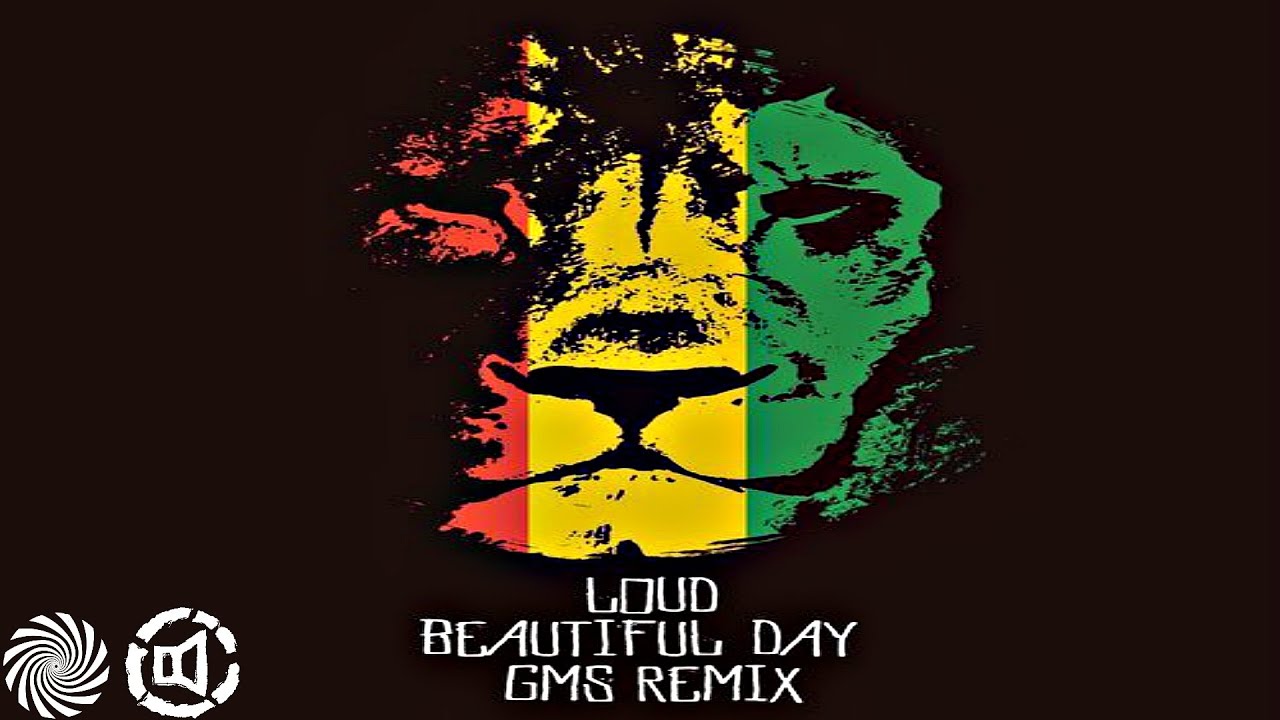 Loud - Beautiful Day (GMS Remix)