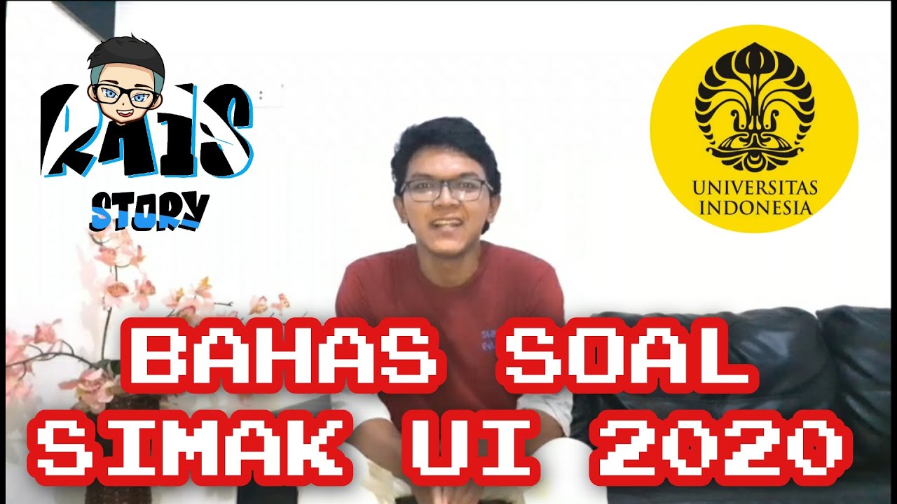 BAHAS SOAL SIMAK UI 2020 |SIAP SIMAK UI 2020 |CARA CEPAT