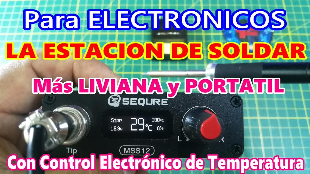 ✅ LA MINI ESTACION DE SOLDAR MAS PEQUEÑA, LIVIANA y PORTATIL CON CONTROL ELECTRONICO DE TEMPERATURA