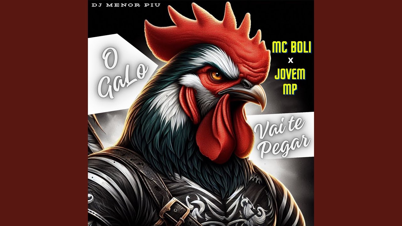 O Galo Vai Te Pegar