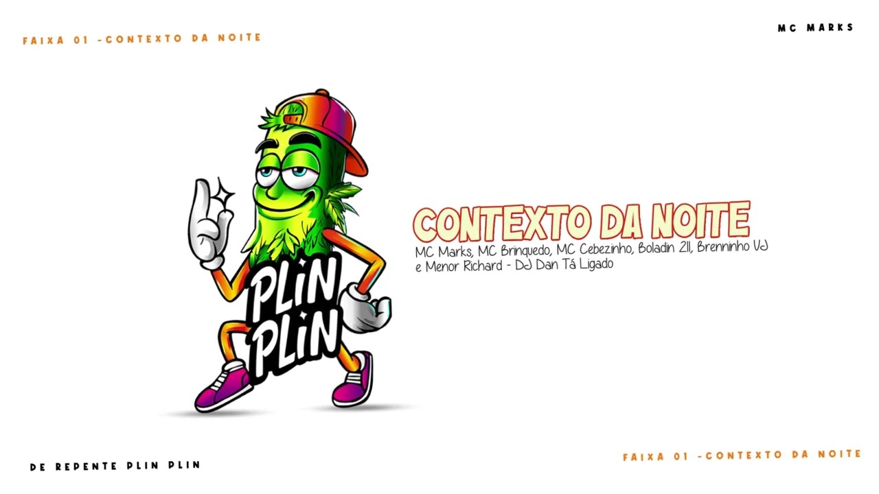 MC Marks, MC Brinquedo, MC Cebezinho, Boladin 211, Brenninho VJ, Menor Richard - Contexto da Noite