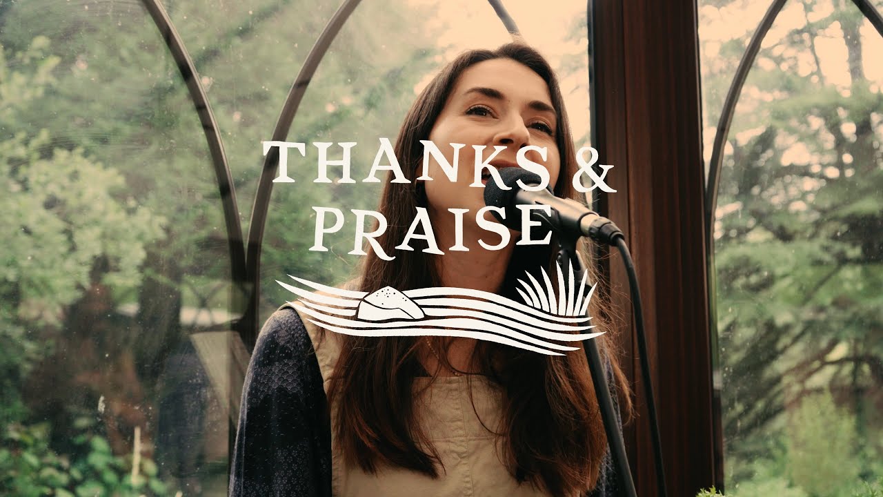 Thanks & Praise - Lucy Grimble and Jonny Riggs (Live Music Video)