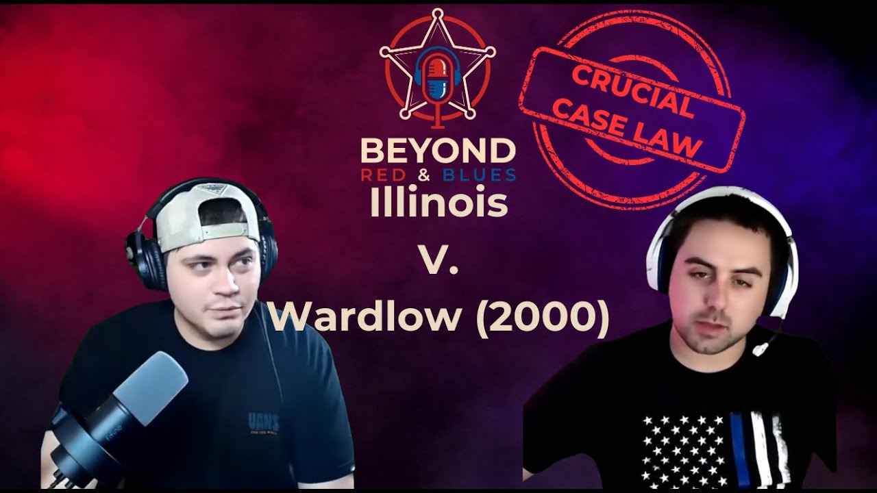 🏃🏻‍♂️🚓 Crucial Case Law - Illinois v. Wardlow 