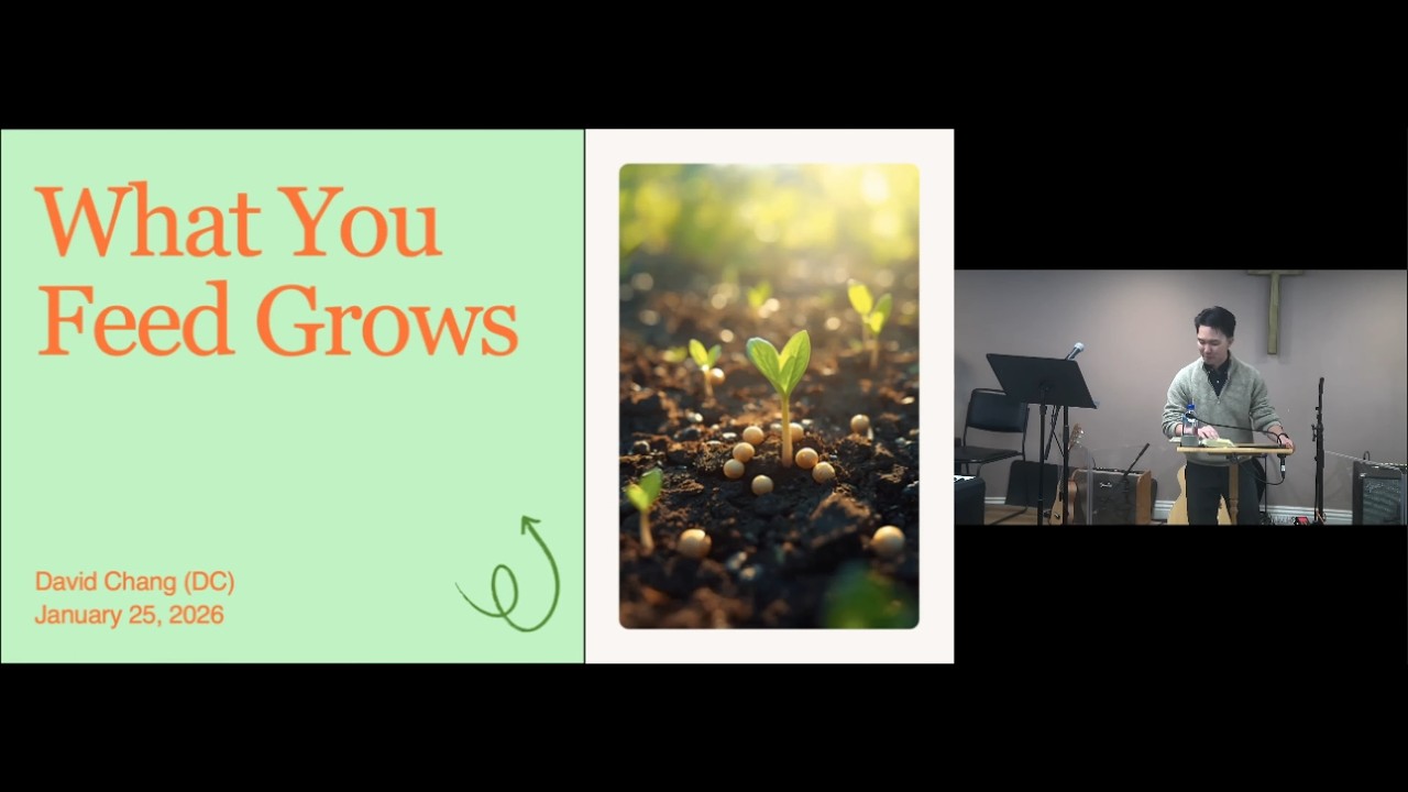 Sunday Service - January 25, 2026 | What You Feed Grows: Romans 6