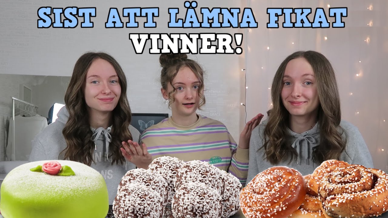 SIST ATT LÄMNA FIKAT VINNER!
