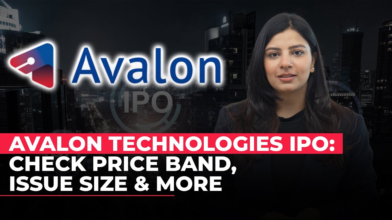 Avalon Technologies IPO: Check price band, issue size & more