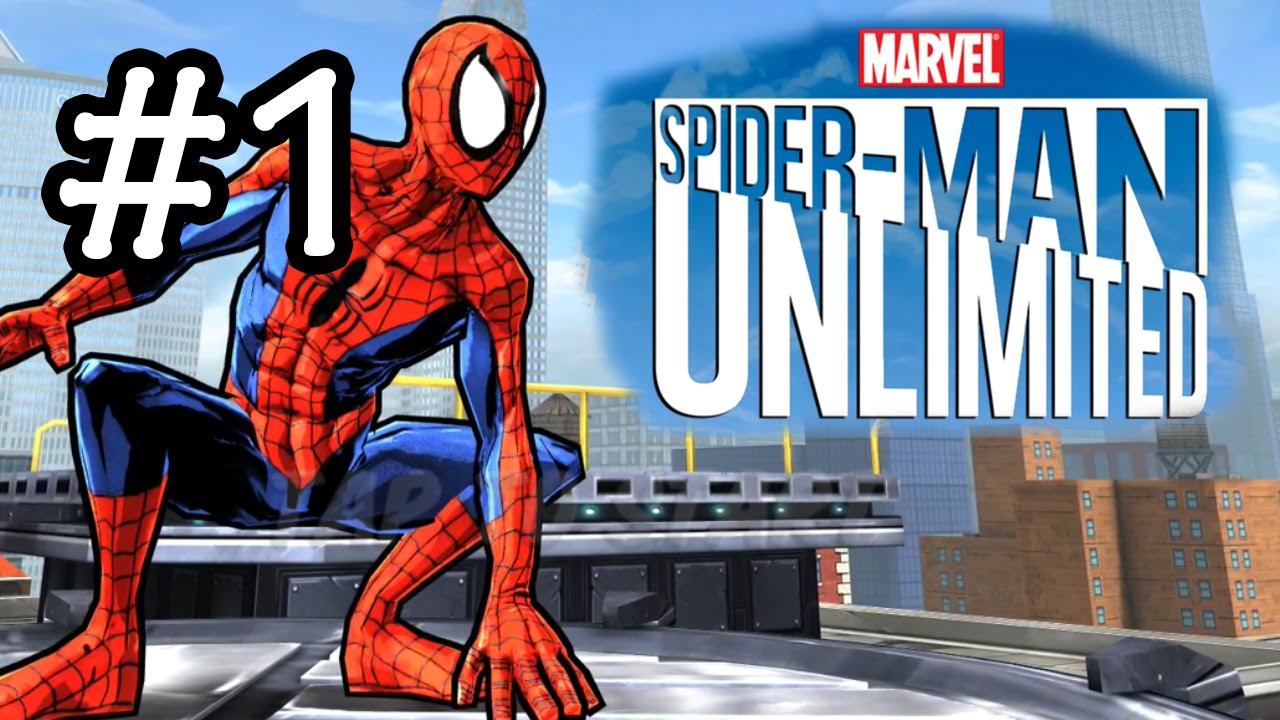 Spider-Man Unlimited Gameplay Walkthrough Part 1 - The Beginning