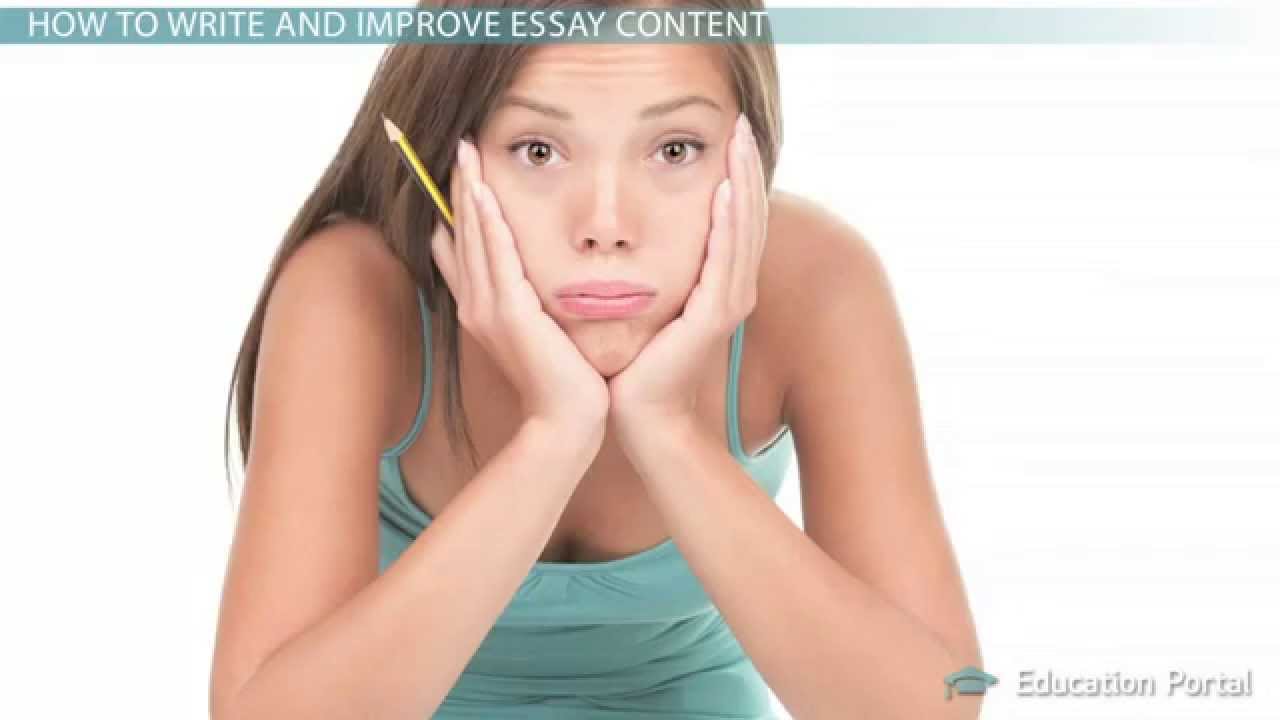 How to Edit and Improve Essay Content