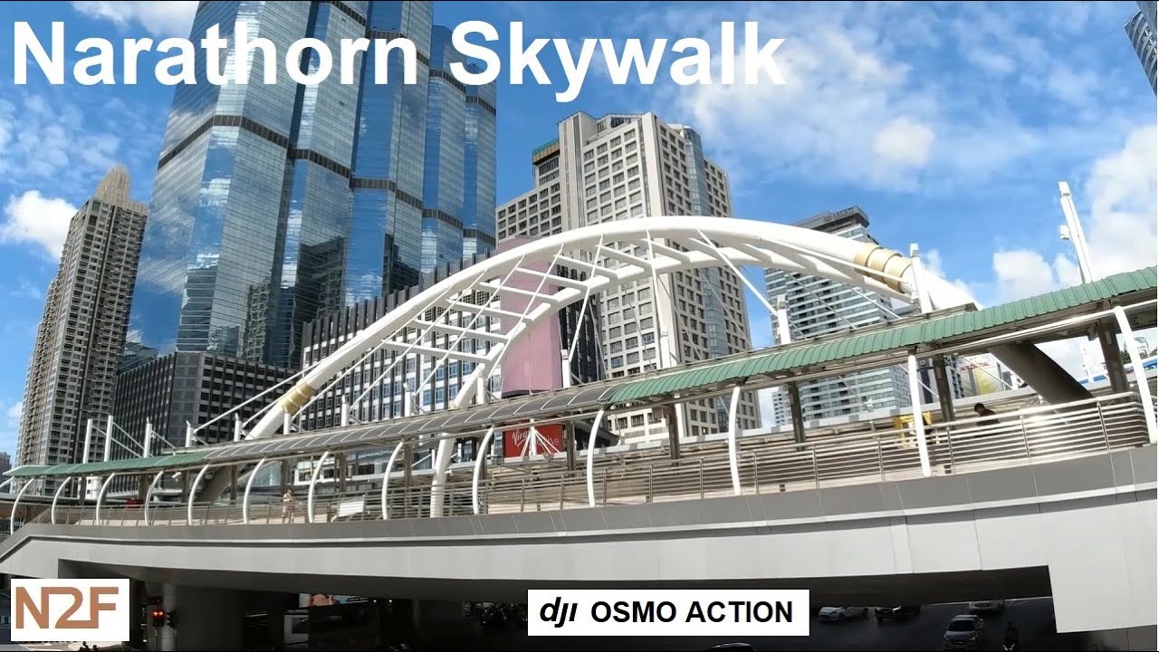Narathorn SkyWalk (2019): Bangkok, Thailand