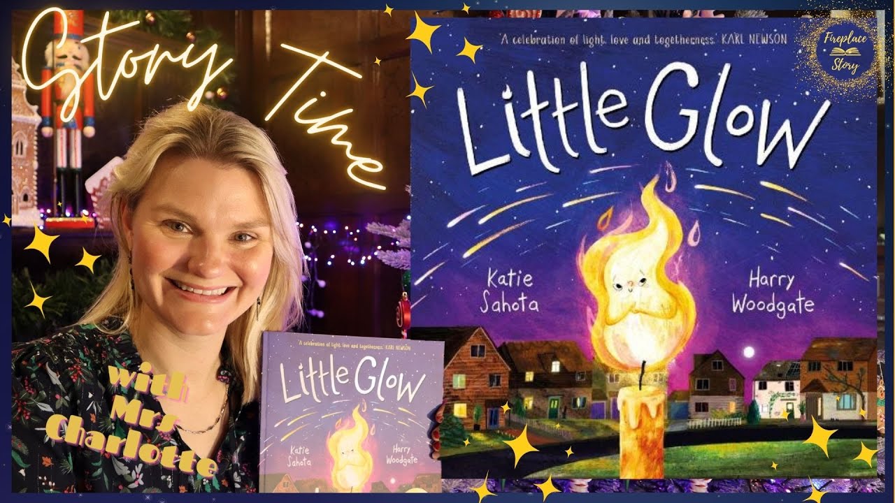Little Glow by Katie Sahota | Children's Books Read Aloud | Festive Stories