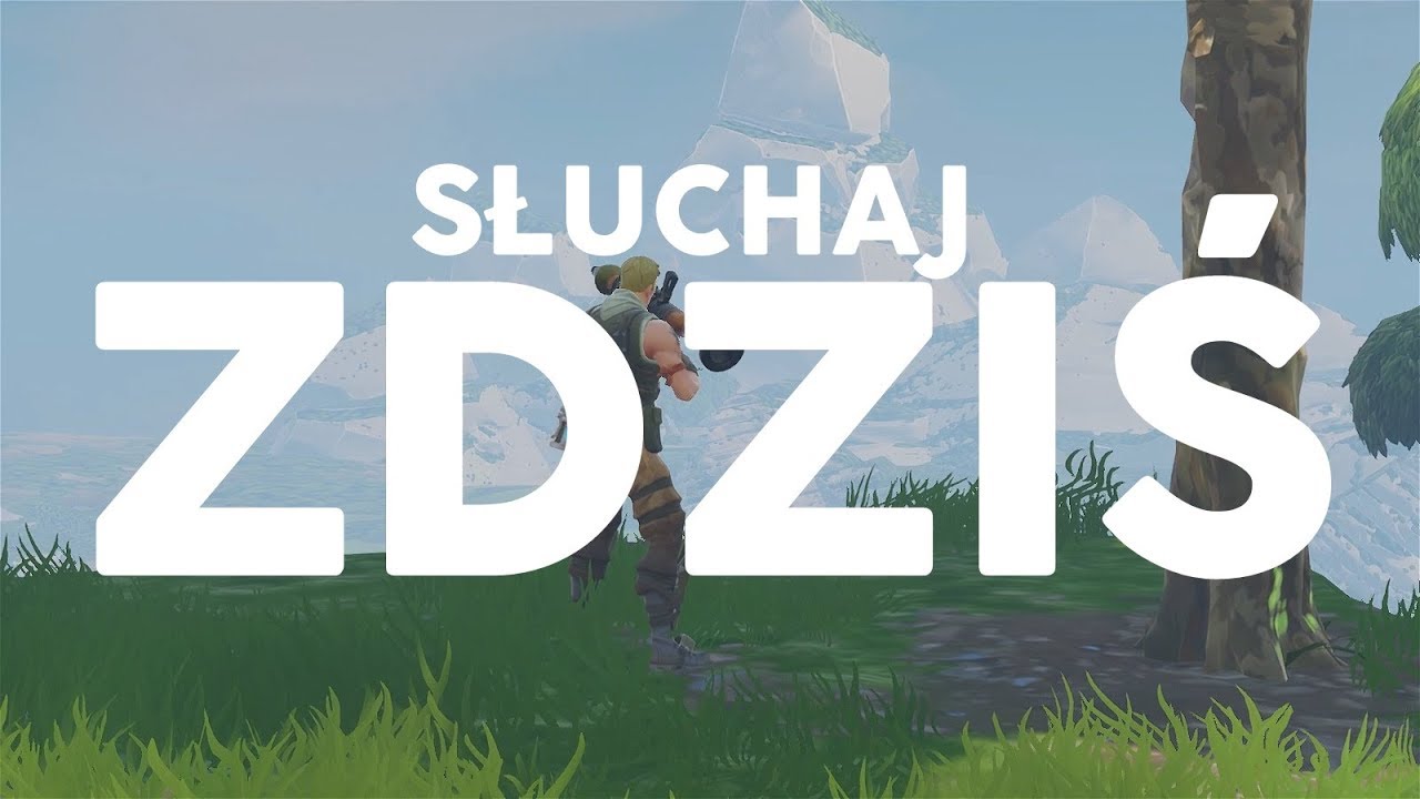 SŁUCHAJ ZDZIŚ (Piosenka Fortnite - Parodia Bad Ideas PL)