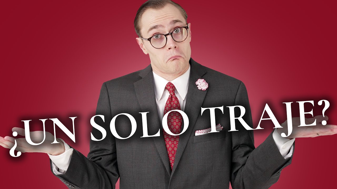 Si solo tuviera uno - Traje (opciones más versátiles para los hombres)