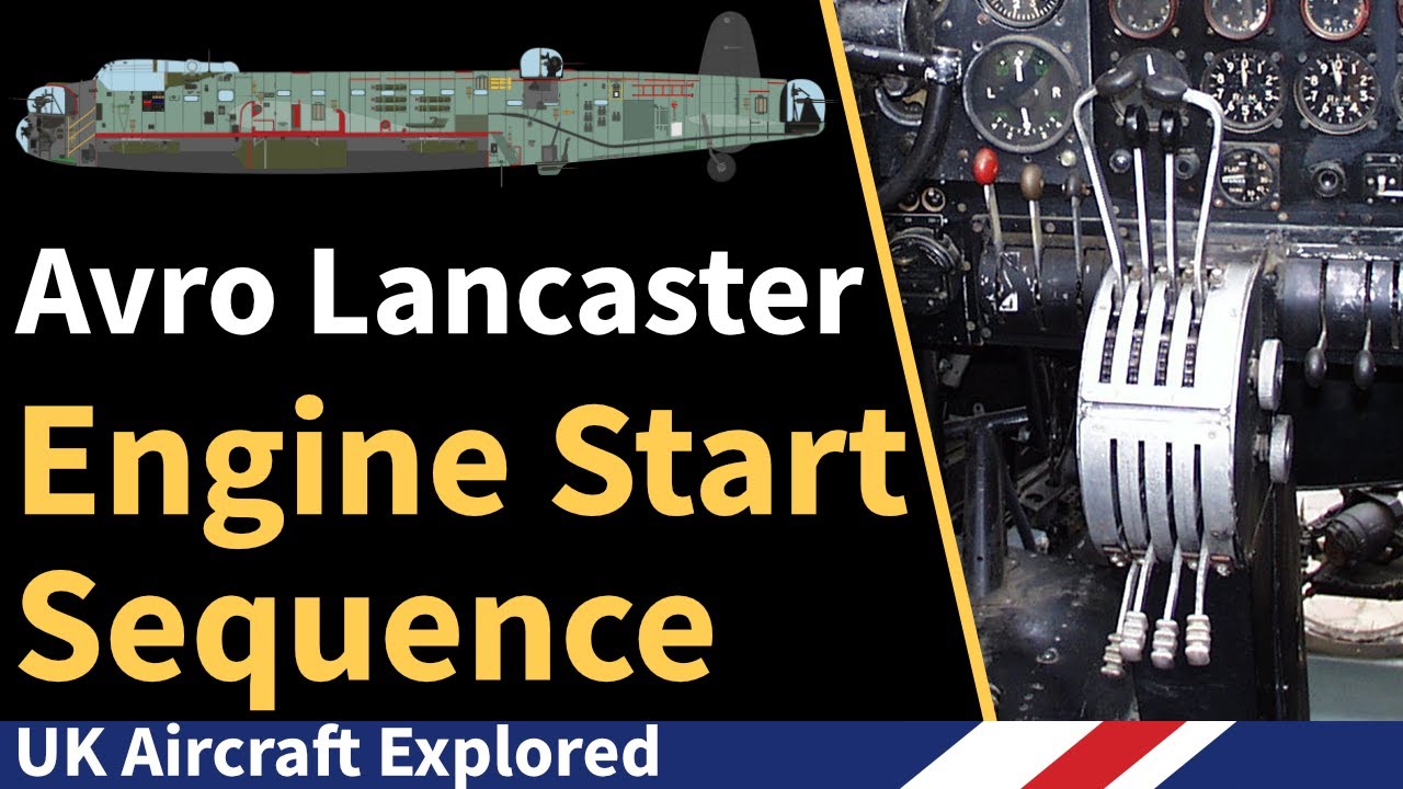 Avro Lancaster – Engine Start Up Sequence