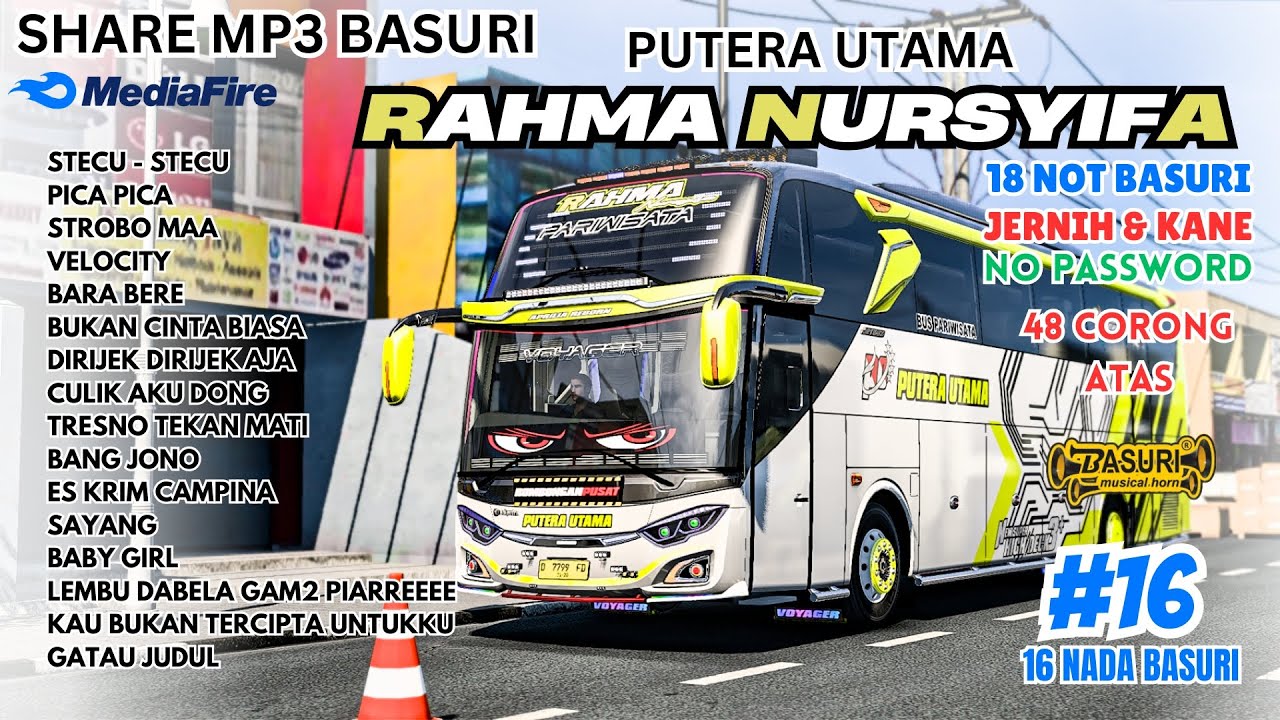 🤤 SHARE BASURI RAHMA NURSYIFA 18 NOT BASURI 48 CORONG ATAS ‼️ MP3 BASURI BUSSID TERBARU 2025