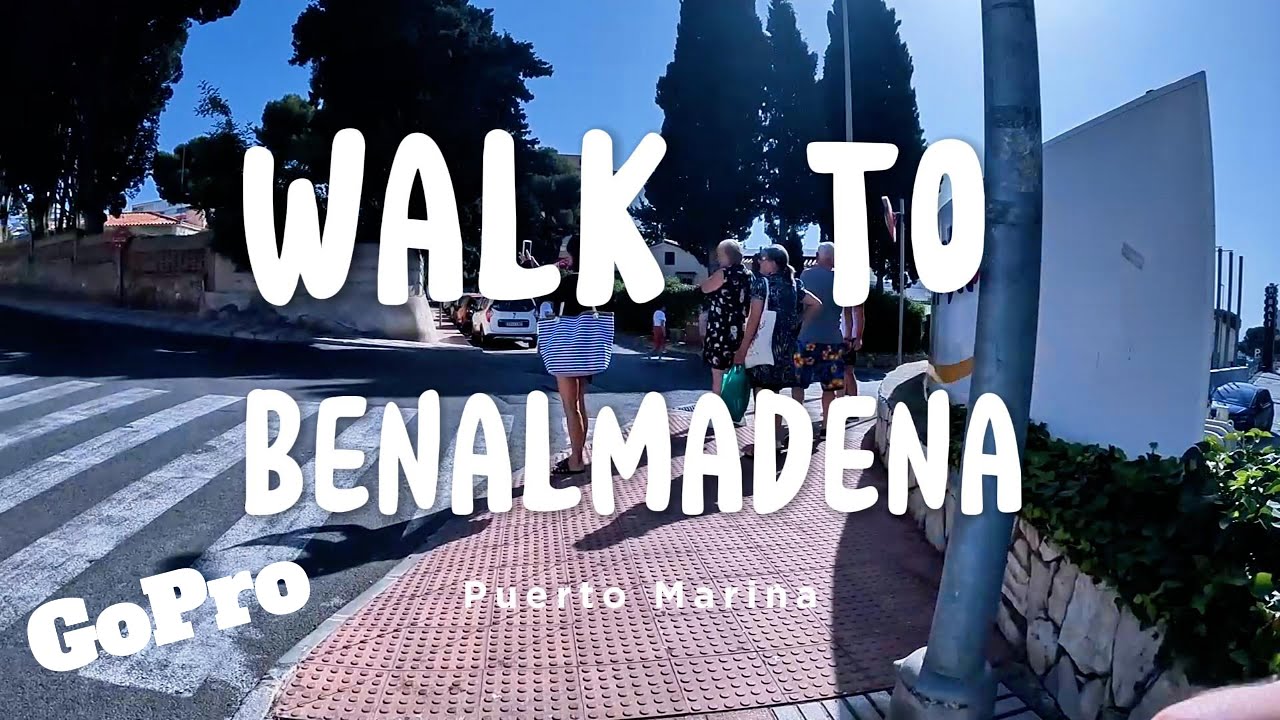 Walk to Puerto Marina Benalmadena Spain from Hotel THB San Fermin : Gopro Hero 10 Black : 4K video