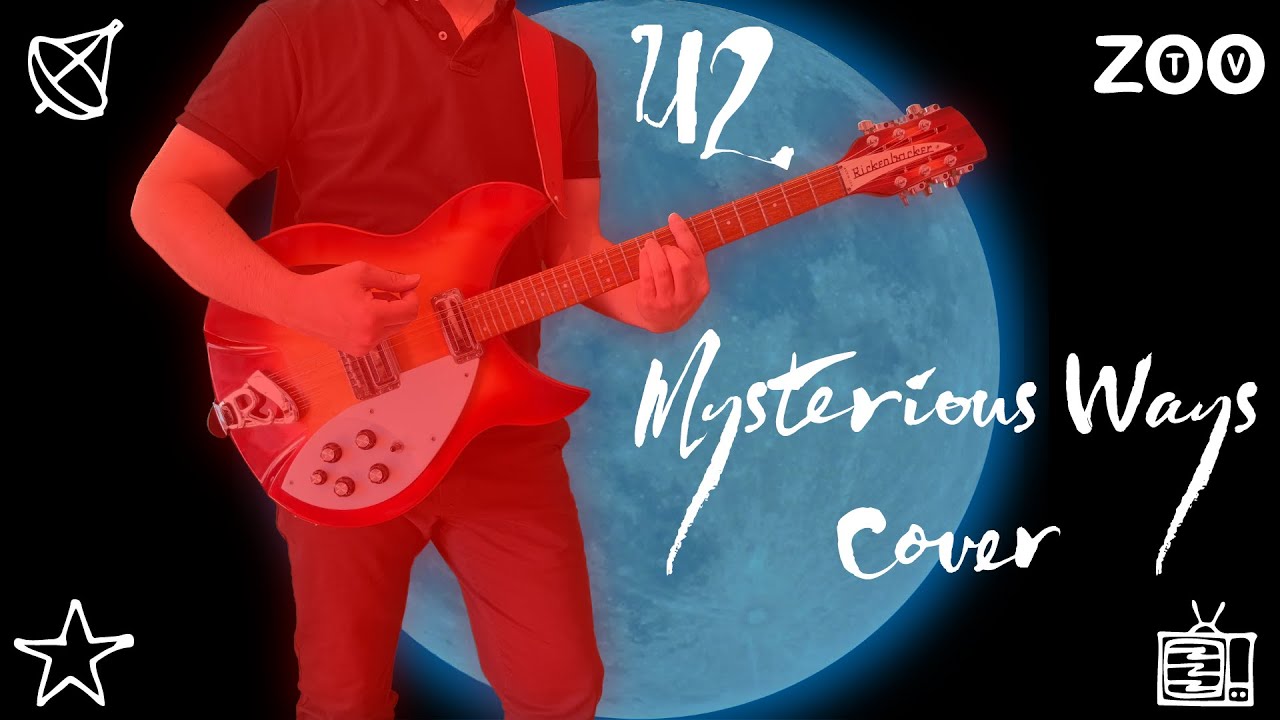 U2 - Mysterious Ways - Cover