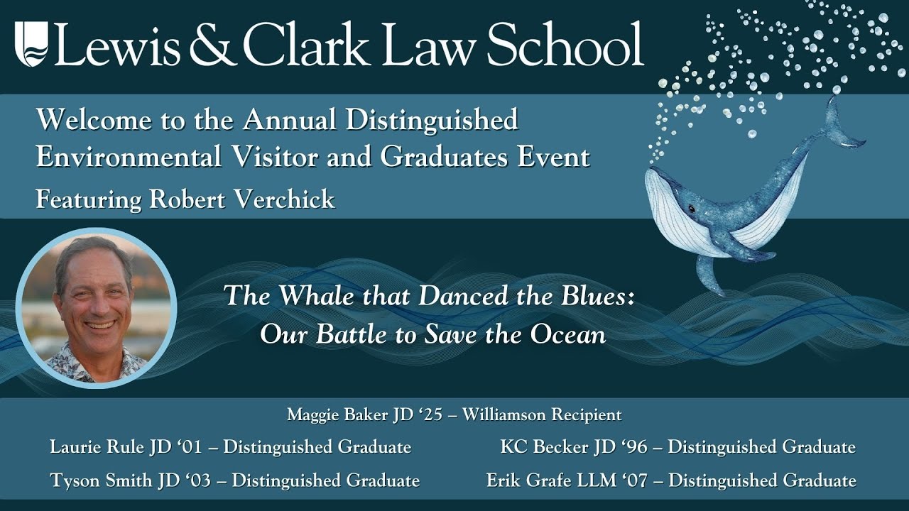 The 37th Annual Environmental Distinguished Visitor Lecture - Rob Verchick