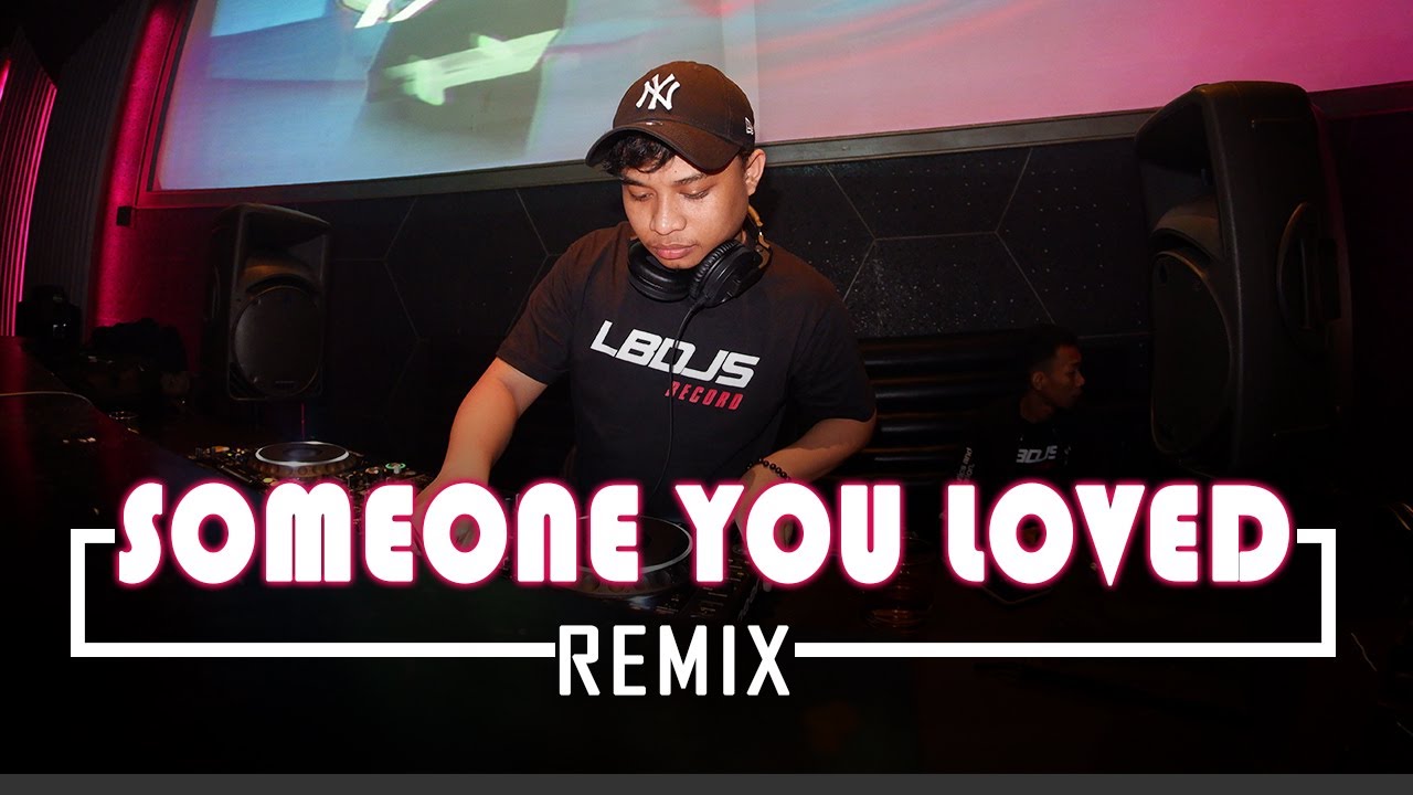 DJ SOMEONE U LOVED FF REMIX [Dj remix terbaru 2020]