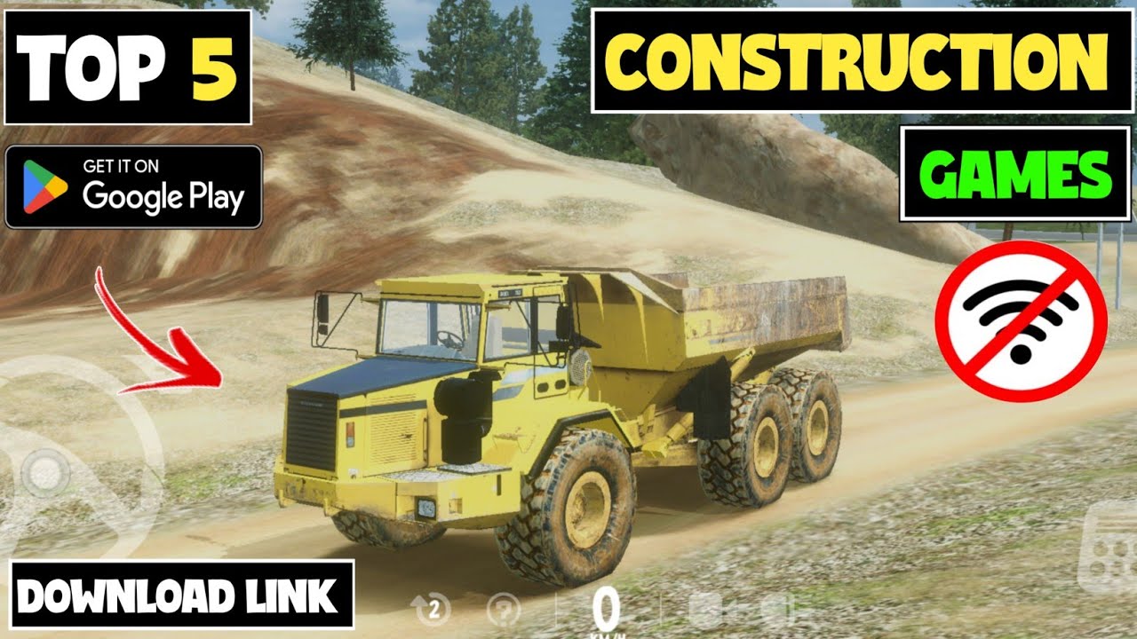 Top 5 Best Offline Construction Games For Android | Best Construction Games 2025
