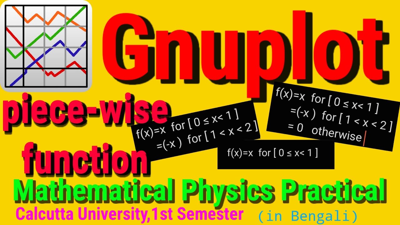 2.)Piece-wise function in Gnuplot using Mobile(in Bengali)||#physic#gnuplot_tutorial #cu#vidyapith