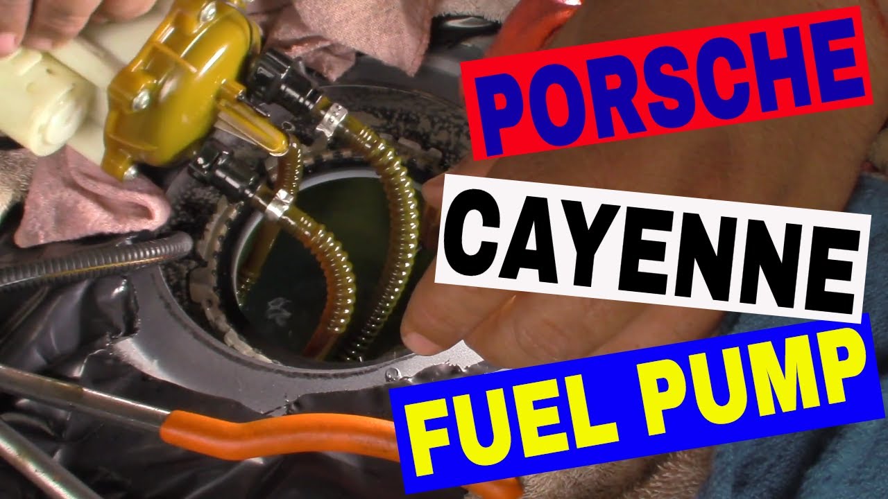 Porsche Cayenne Fuel Pump Replacement - Is it Fixed?