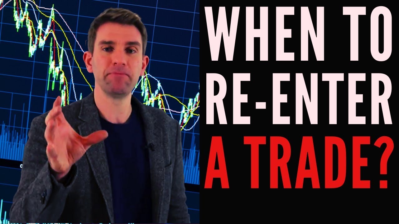 WHEN TO RE-ENTER A TRADE! ☝️