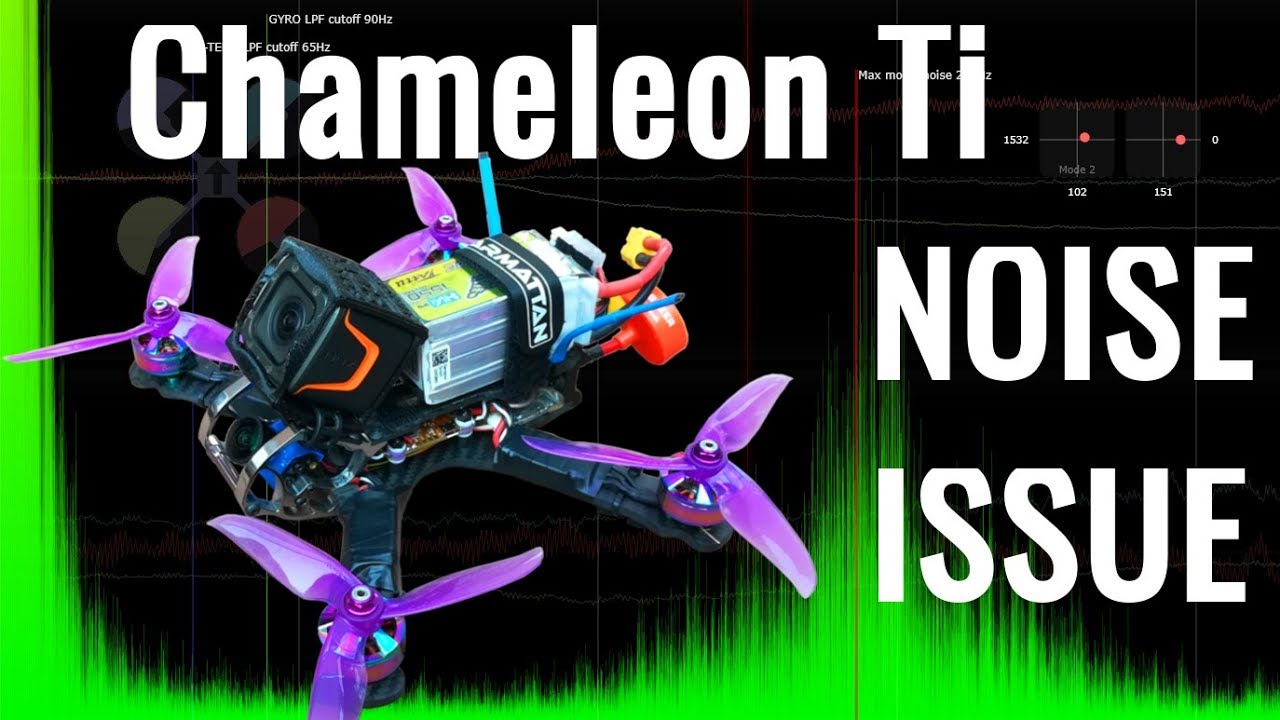 Armattan Chameleon Ti vs Rooster - Noise Issue - HelioRC - Butterflight - Blackbox
