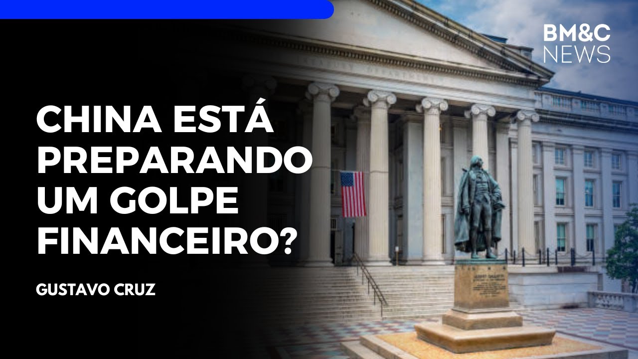 O que pode acontecer se a China vender t&iacute;tulos do Tesouro americano | BM&C NEWS