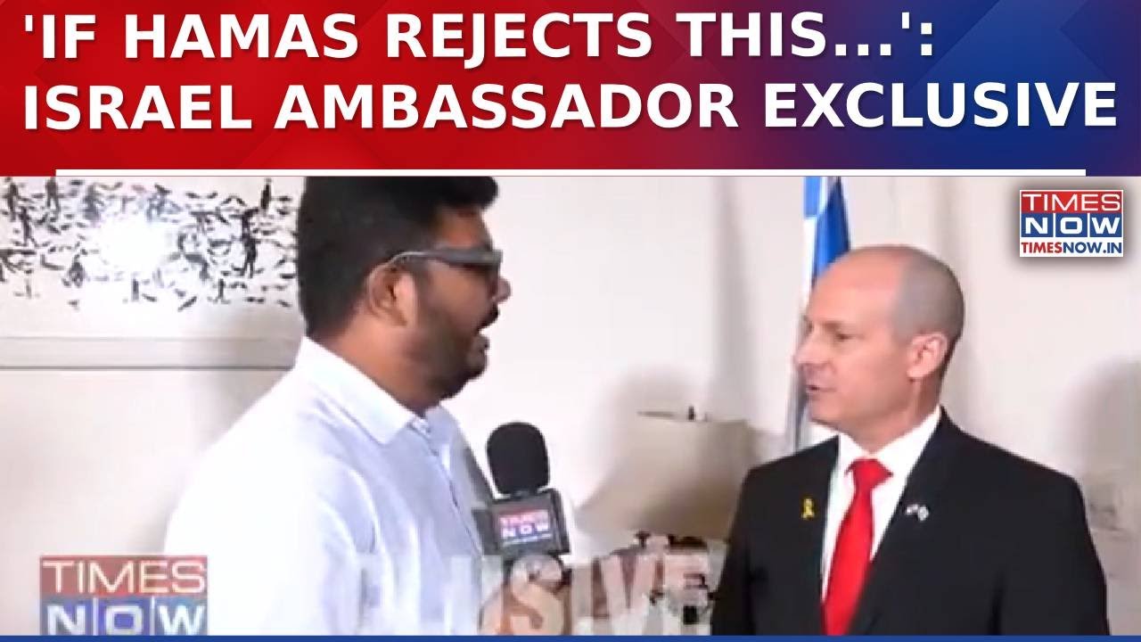 Israel Ambassador To India Reuven Azar Exclusive On Trump&rsquo;s Gaza Peace Plan With PM Netanyahu