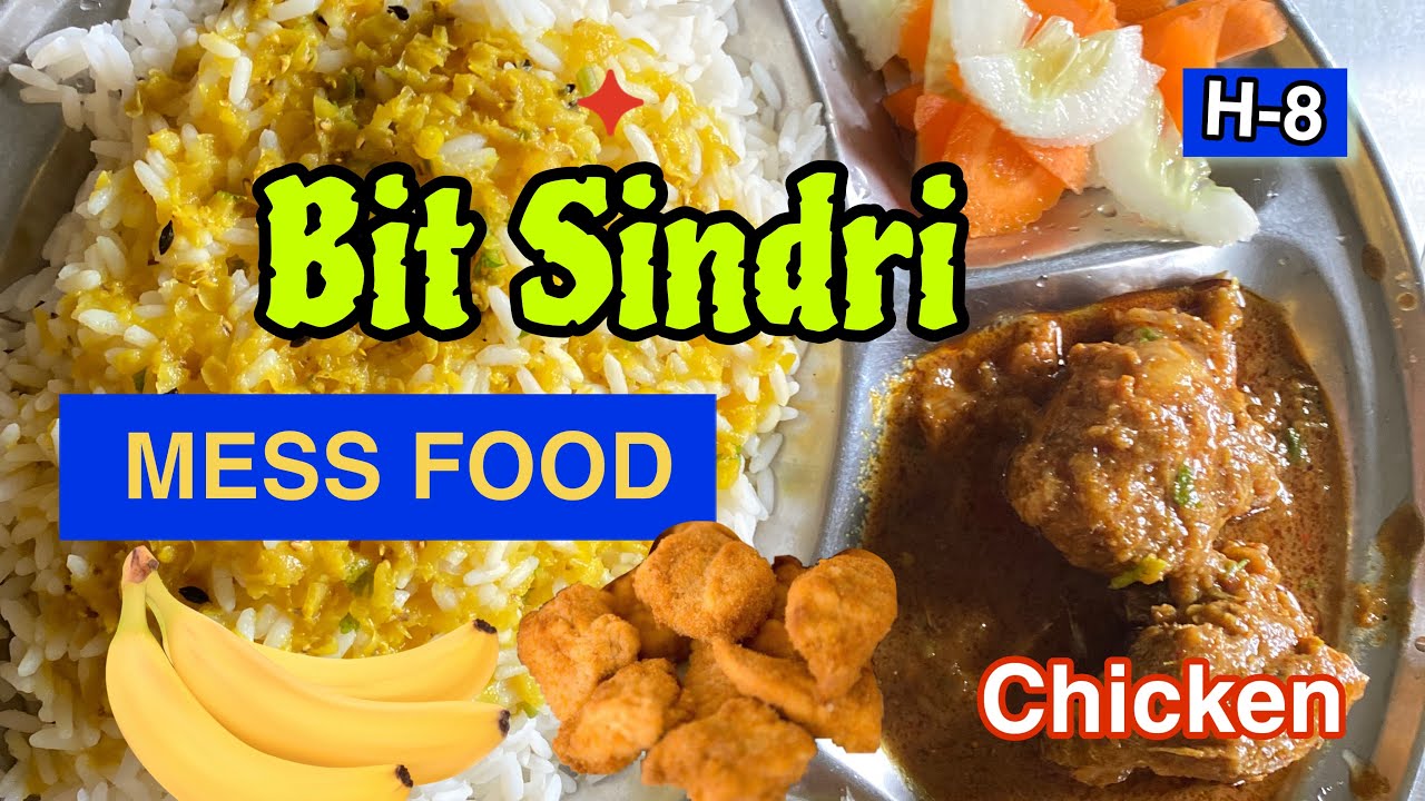 Mess food 🥗 bit Sindri || chicken🍗 H-08 #bitsindri #messfood #gaganvibez #trendingvideo #travelvideo