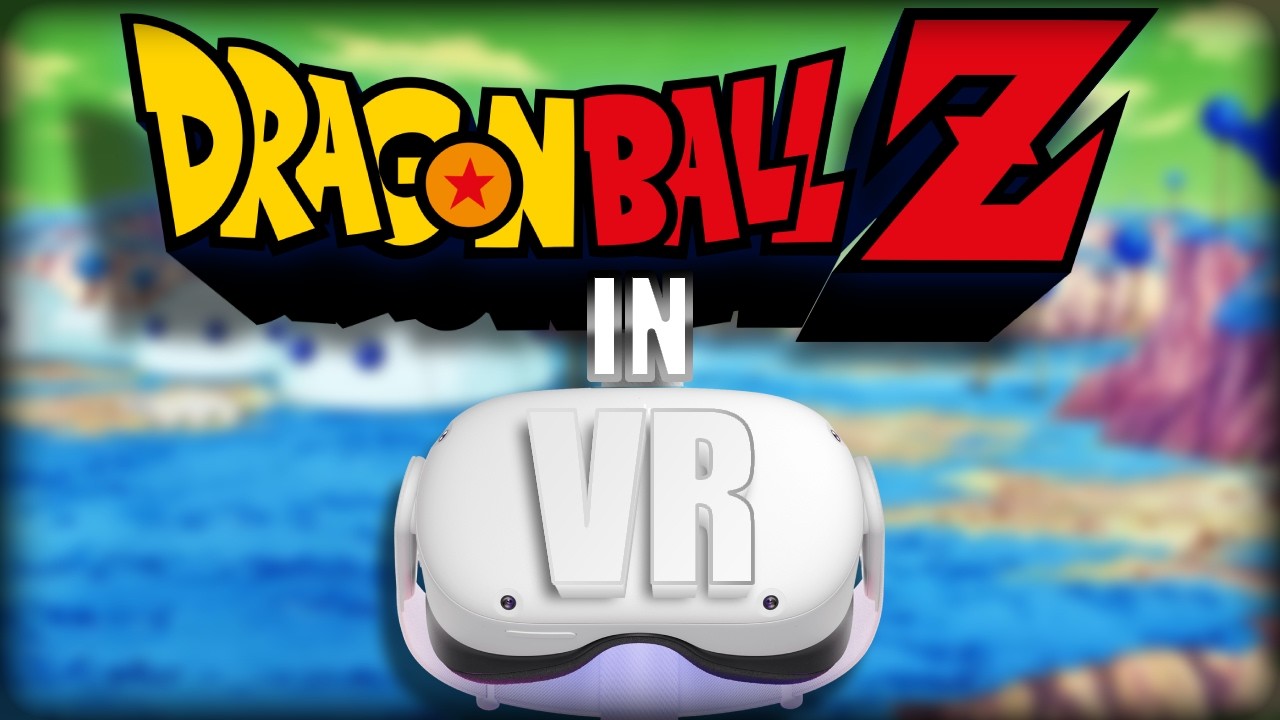 Are There any GOOD Dragon Ball VR Games?