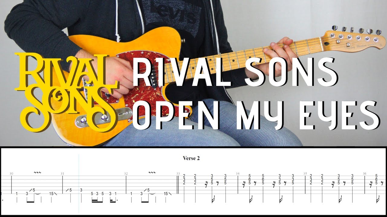 RIVAL SONS - OPEN MY EYES  | Guitar Cover Tutorial (FREE TAB)