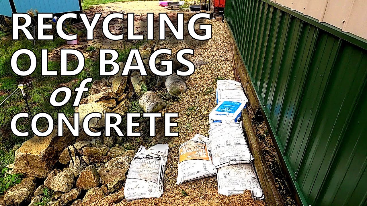 Recycling Old Bags of Concrete
