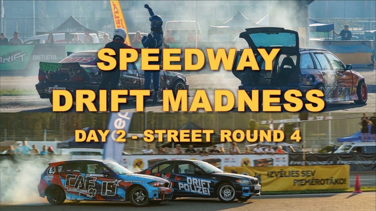 Speedway Drift Madness Latvia Drift Cup Street 4th stage