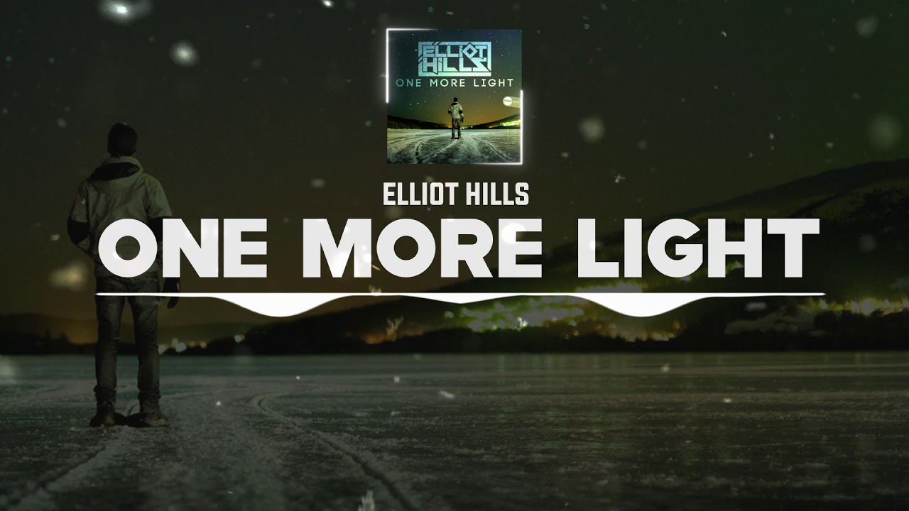 DNZF919 // ELLIOT HILLS - ONE MORE LIGHT (Official Video DNZ Records)