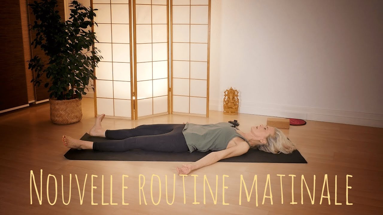 🧘 Cours de yoga - Nouvelle routine matinale