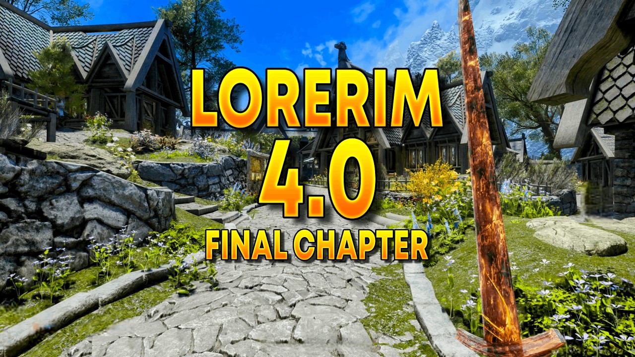 Skyrim's BEST Overhaul Just Got its FINAL Update &ndash; LoreRim 4.0 Review