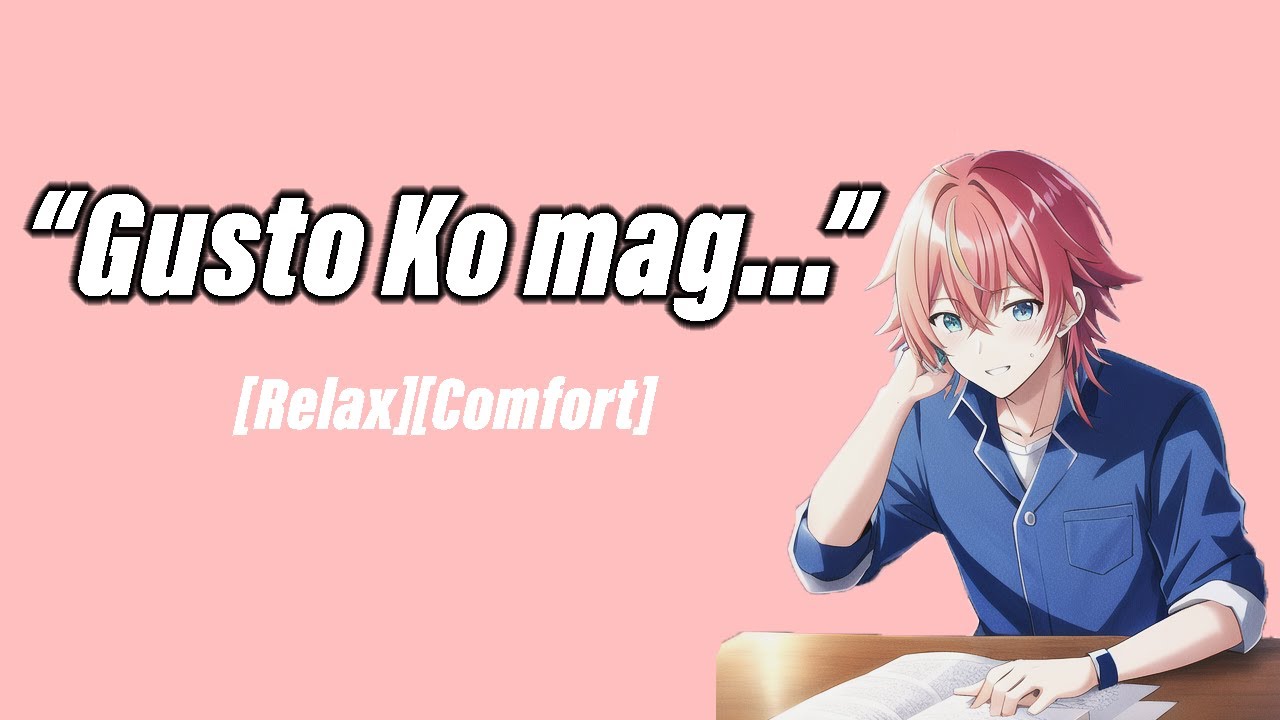 Asmr Boyfriend - Trying to speak to you in tagalog  (ASMR) [Comfort] [Relax]