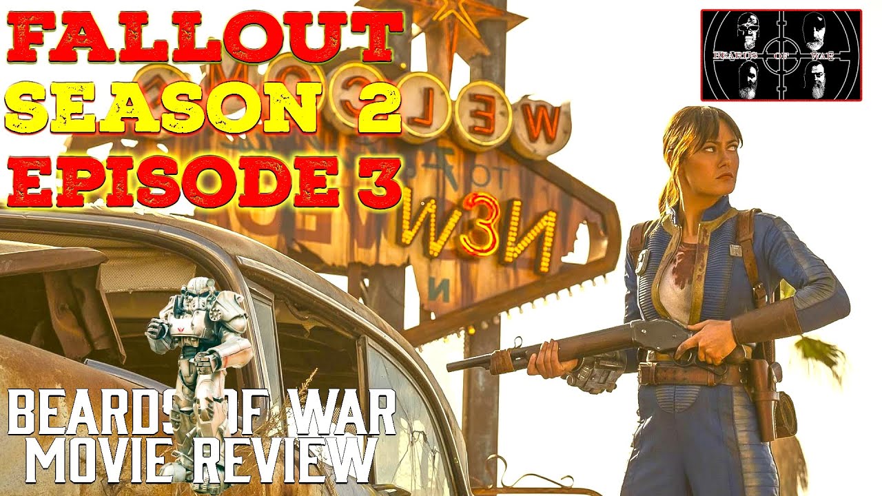 🎙️ Beards of War – Fallout Season 2, Episode 3 Review