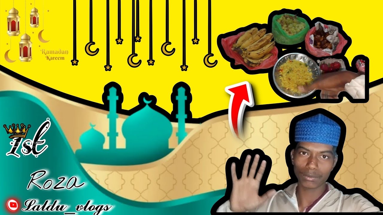 Ramadan 1st roza start 😍|| My youtube journey start📸