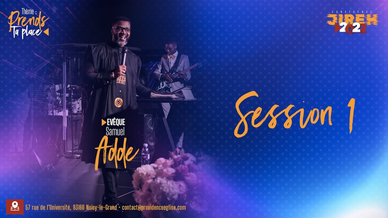 Eveque Samuel Adde  | JIREH 2022  (S1)
