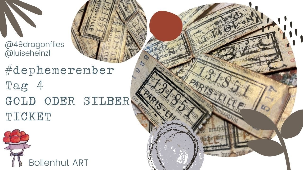 #DEPHEMEREMBER TAG 4 💗 GOLD ODER SILBER / TICKET v. @49dragonflies+ Luise Heinzl 💗 AUF BOLLENHUT ART