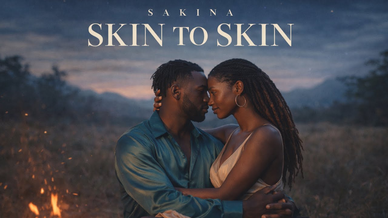 Sakina — Skin To Skin