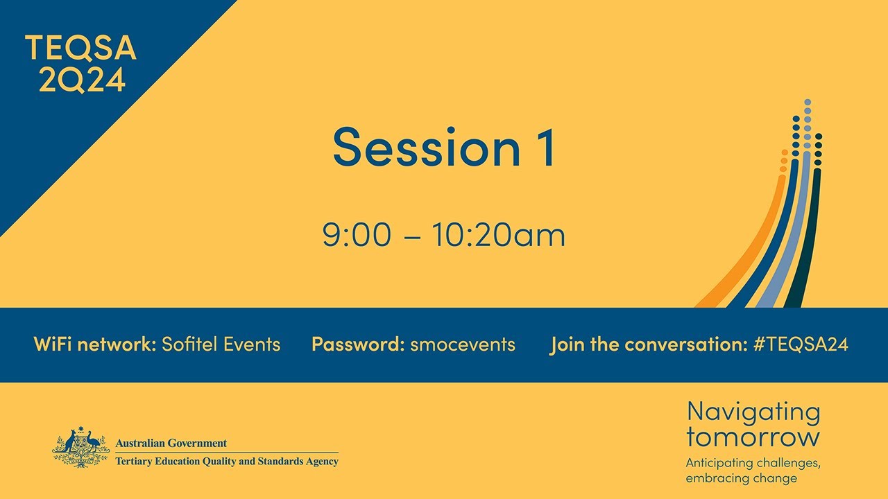 #TEQSA24 Session 1