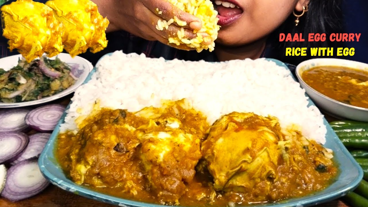 Eating Daal Egg Curry|| Rice With Daal Egg Curry || Varta With Rice