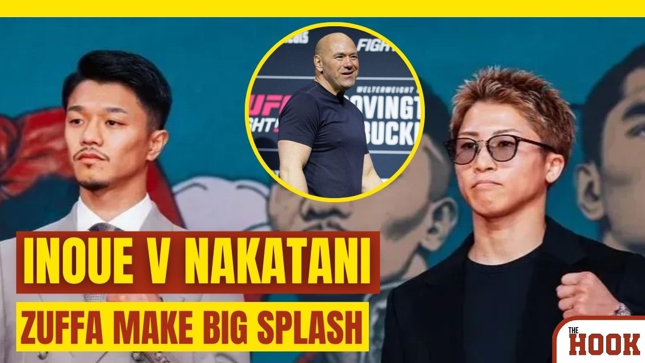 NAKATANI TO FIGHT INOUE IN TOKYO + ZUFFA BOXING MAKE ANOTHER BIG SPLASH
